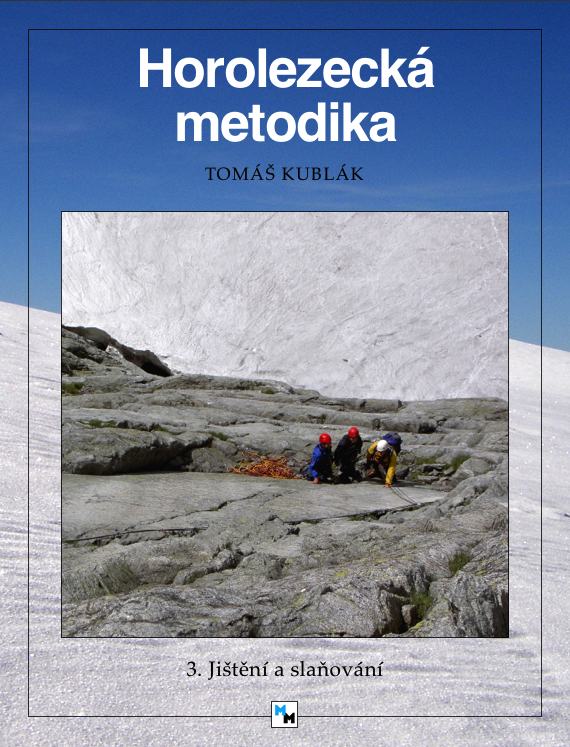 Titulka - Horolezecká metodika - 3. díl